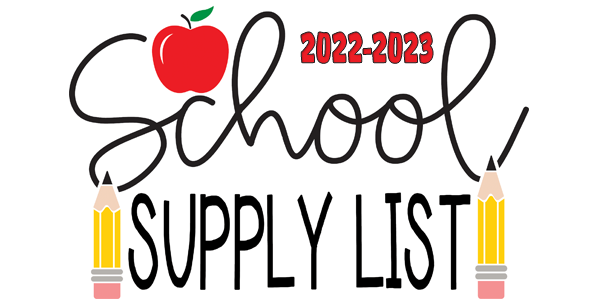 2022-2023 School Supply List