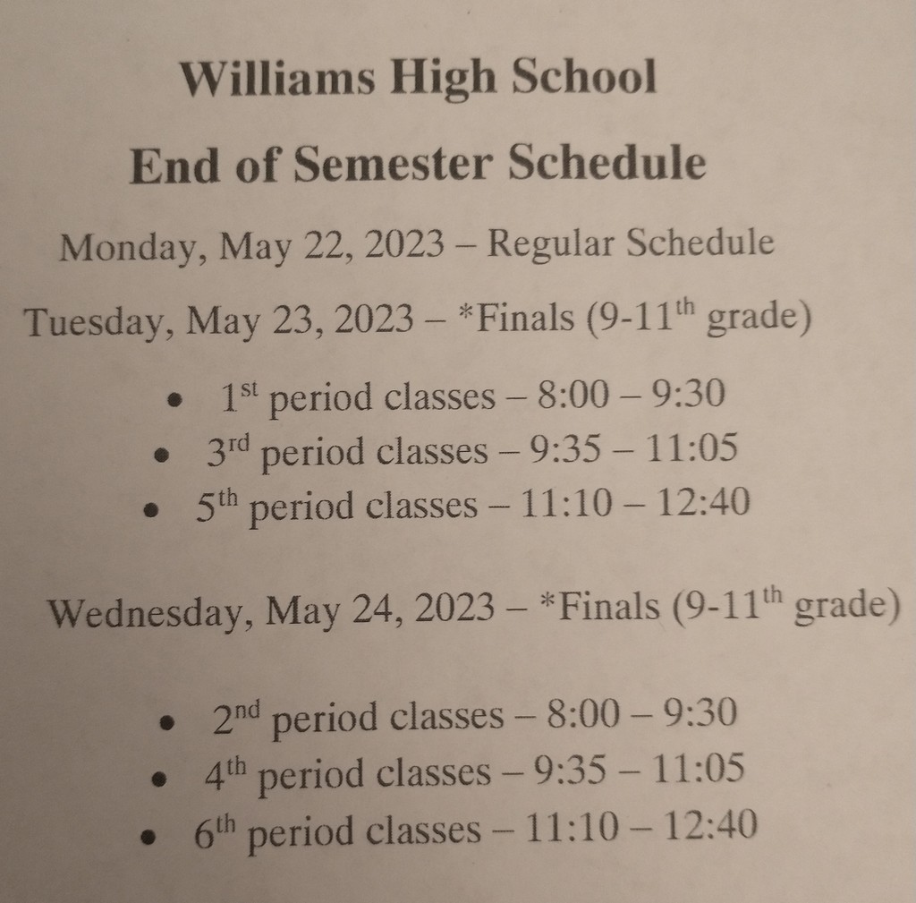 WHS End of Semester Schedule